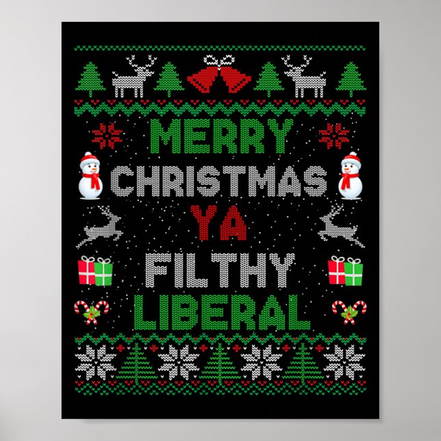 Póster Merry Christmas Ya Filthy Liberal Ugly Knit  (Frente)