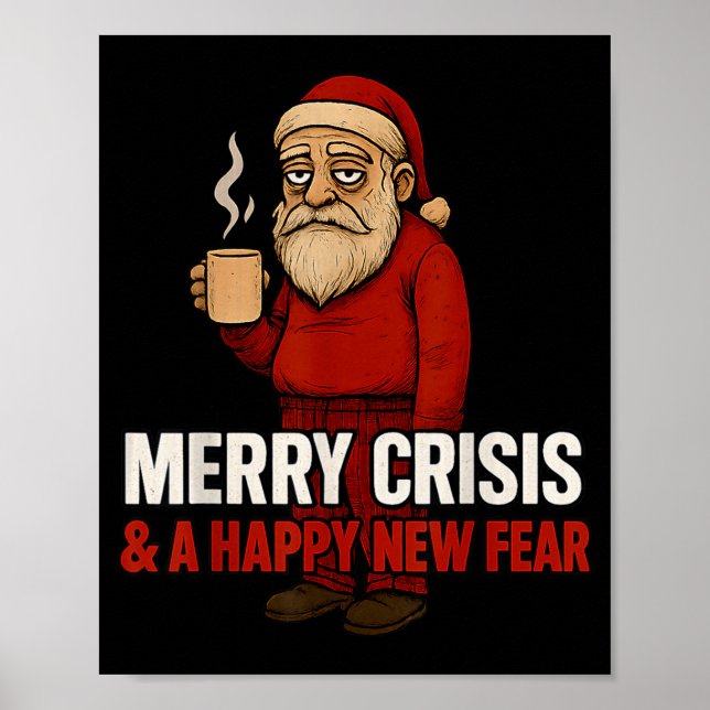 Póster Merry Crisis Happy New Fear Year 2026 Funny Adult  (Frente)