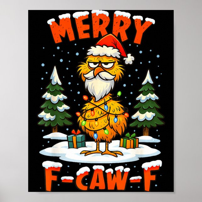 Póster Merry F-caw-f Chicken Christmas Funny Rooster Men  (Frente)