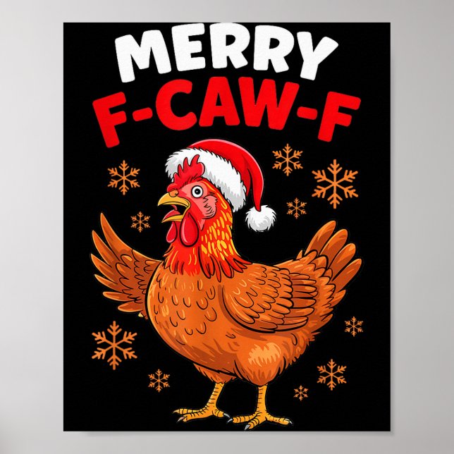 Póster Merry F-caw-f Funny Christmas Santa Chicken  (Frente)