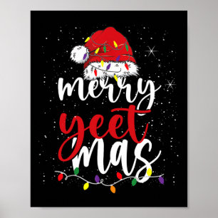 Póster Merry Yeetmas Divertido merry Yeet Mas jerga Navid