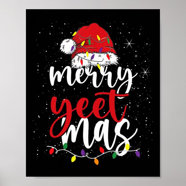 Póster Merry Yeetmas Funny Merry Yeet Mas Christmas Slang (Frente)