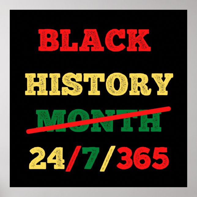Póster Mes de la historia negra 24/7/365 - Historia negra (Frente)