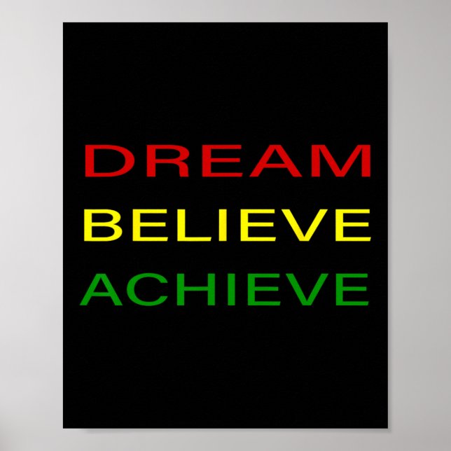 Póster Mes de la Historia Negra Dream Believe Achieve - Y (Frente)