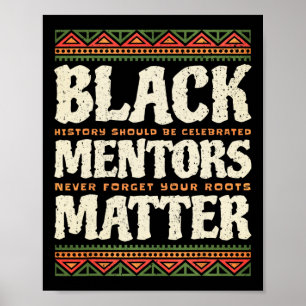 Póster Mes de la historia negra los mentores problemático