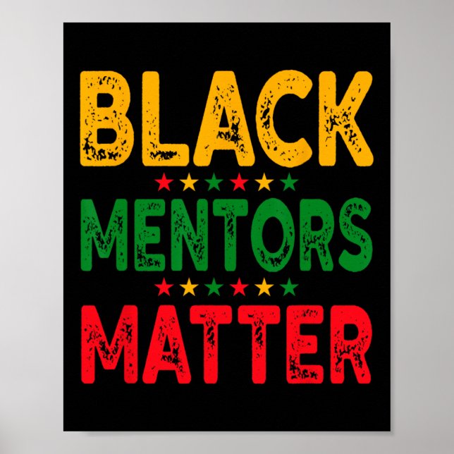 Póster Mes de la historia negra los mentores problemático (Frente)