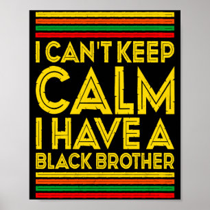 Póster Mes de la Historia Negra No Puedo Mantener Calma T