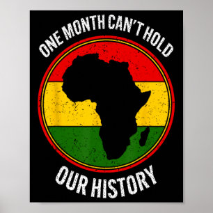 Póster Mes de la Historia Negra Un Mes No Puede Contener