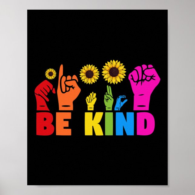 Póster Mes del Orgullo Arcoíris Lgbt Asl Se Amable Signo  (Frente)