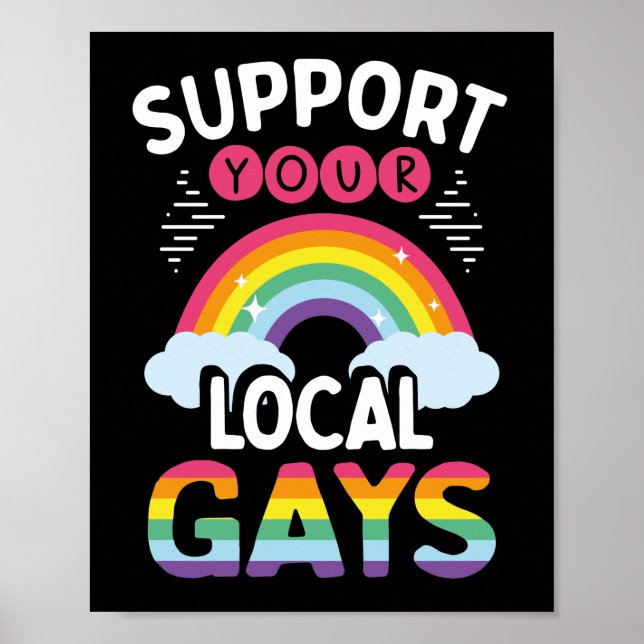 Póster Mes del Orgullo Gay LGBT apoya a sus gays locales (Frente)