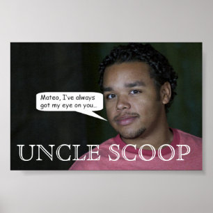 Póster Message de tío Scoop's a Mateo