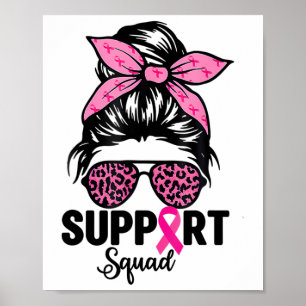 Póster Messy Bun Gles apoyo rosado Escuadrón de cáncer de
