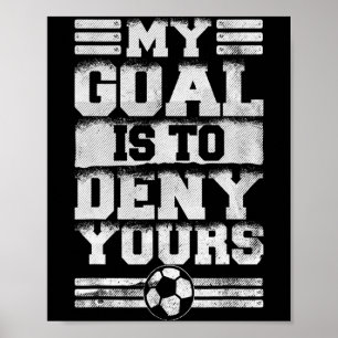 Póster Meta Vintage Mi Objetivo Es Negar El Tuyo Fútbol R