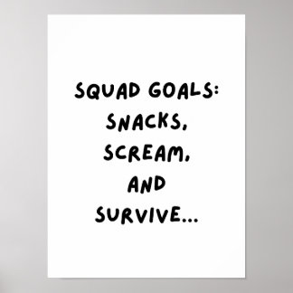 Póster Metas de equipo: Snacks, Gritar, Sobrevivir...