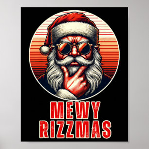 Póster Mewy Rizzmas Gracioso Santa Mying Chiste Rizz Mens