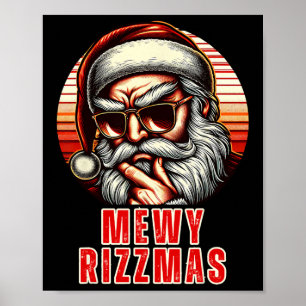 Póster Mewy Rizzmas Gracioso Santa Mying Chiste Rizz Mens