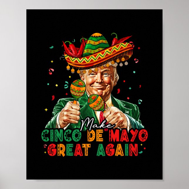 Póster Mexican Make Cinco De Mayo Great Again Funny Trump (Frente)