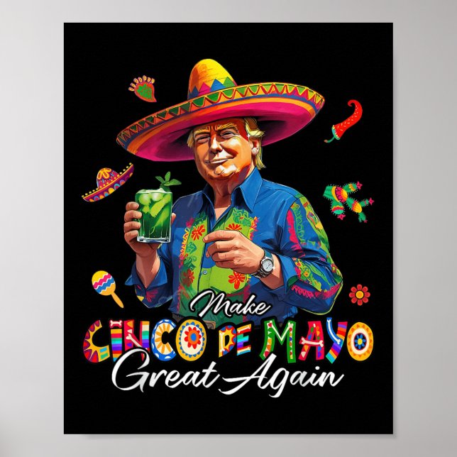 Póster Mexicano Haz De Nuevo Grande El Cinco De Mayo Dive (Frente)