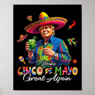 Póster Mexicano Haz De Nuevo Grande El Cinco De Mayo Dive