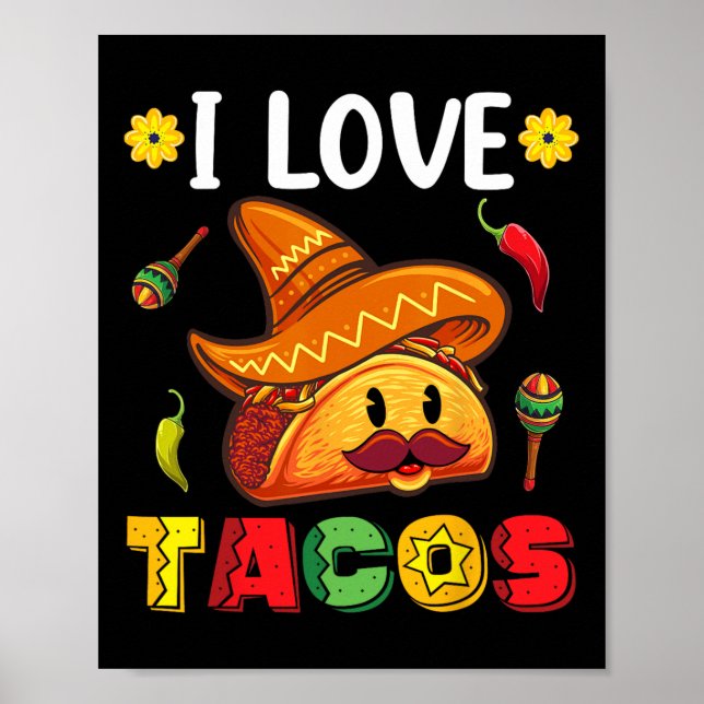 Póster México Cinco De Mayo Camisa Que Amo Los Tacos (Frente)