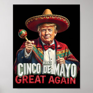 Póster México vuelve a hacer que el cinco de mayo sea gra