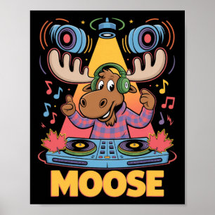 Póster Mezcla De Moose Animal Dj Ganó Diversión Musical