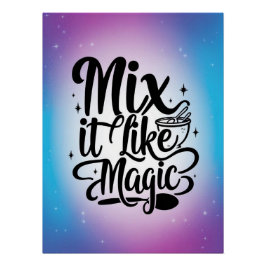 Póster Mézclalo como magia opción 2