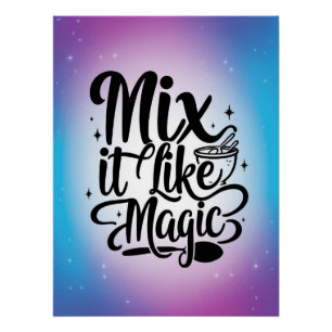 Póster Mézclalo como magia opción 2