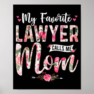 Póster Mi abogado favorito me llama mamá feliz día de la 