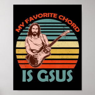 Póster Mi acorde favorito es Gsus Jesus Guitarist Guitar 