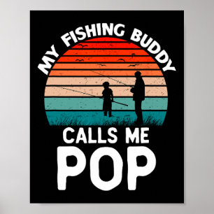 Póster Mi amigo pescador me llama abuelo retro viejo