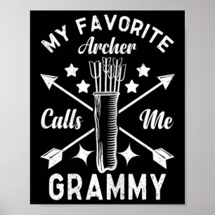 Póster Mi Arquero Favorito Me Llama Arco De Caza Grammy B