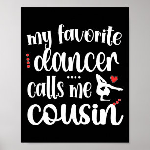 Póster Mi bailarina favorita me llama primo que baila pri