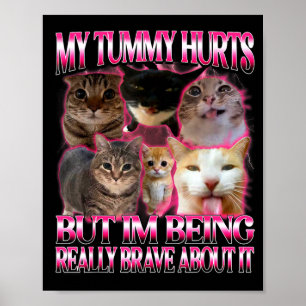 Póster Mi barriga duele divertido cerebro podrido gatos e