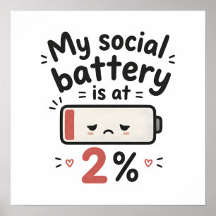 Póster Mi batería social está al 2 por ciento