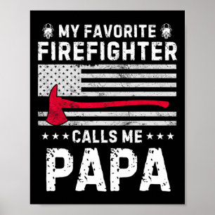 Póster Mi bombero favorito me llama papá Fireman Fath