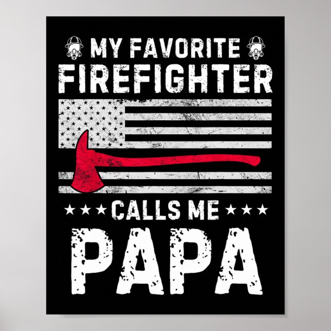 Póster Mi bombero favorito me llama papá Fireman Fath (Frente)