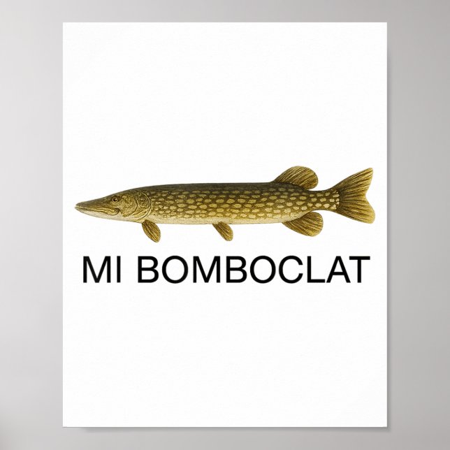 Póster Mi Bomboclat Funny Fish Jamaican Slang Graphic  (Frente)