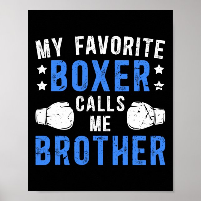 Póster Mi boxeador favorito me llama Hermano Hermano de B (Frente)