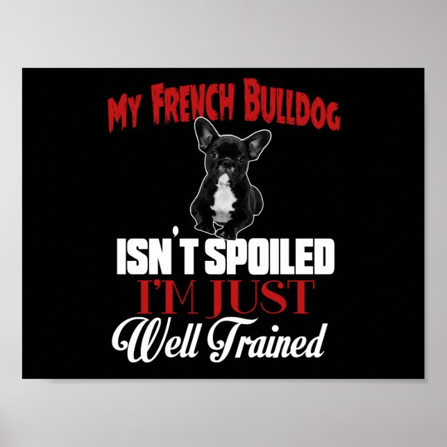 Póster Mi Bulldog francés no está empañado (Frente)