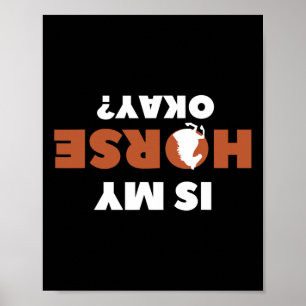 Póster ¿Mi Caballo Está Bien, Yo Híptico En Caballo Ecues