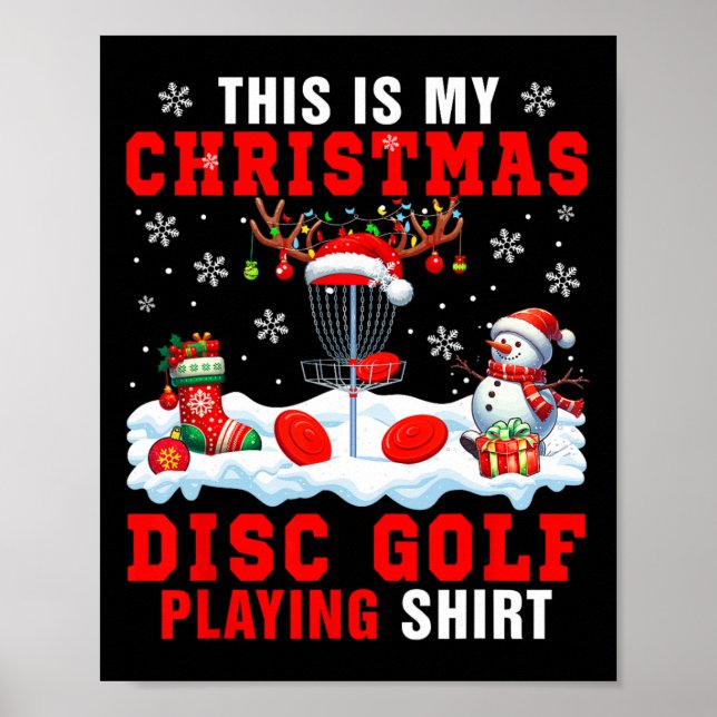 Póster Mi camisa de jugar golf con disco de Navidad equip (Frente)