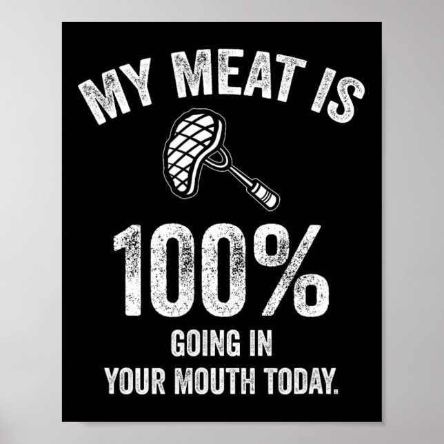 Póster Mi Carne Está 100% En Tu Boca Hoy Funny Bb (Frente)