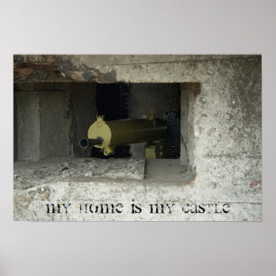 Póster Mi casa es mi poster de castillo