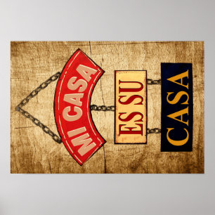 Póster Mi casa es su casa