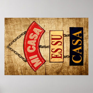 Póster Mi casa es su casa