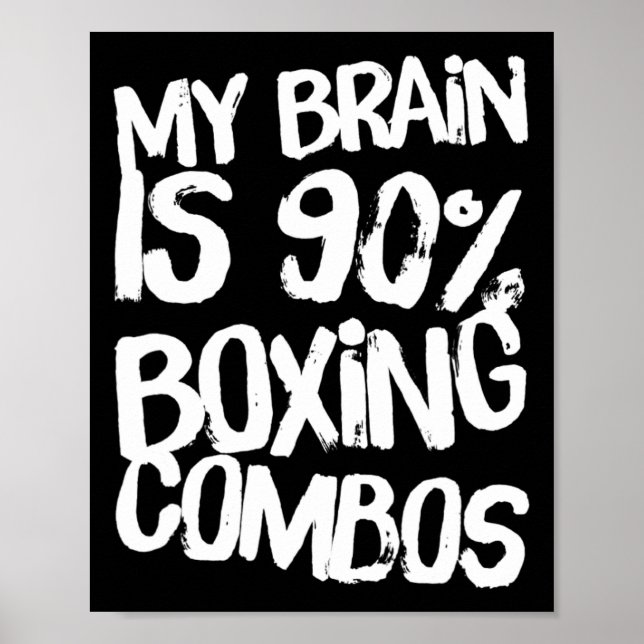 Póster Mi Cerebro Es El 90% Boxer De Boxeo Combos De Boxe (Frente)
