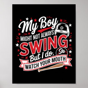 Póster Mi chico puede que no siempre batee pero yo sí así