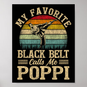 Póster Mi cinturón negro favorito me llama Día del Padre