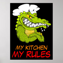 Póster Mi cocina mis reglas, cocinero lagarto, deporte di